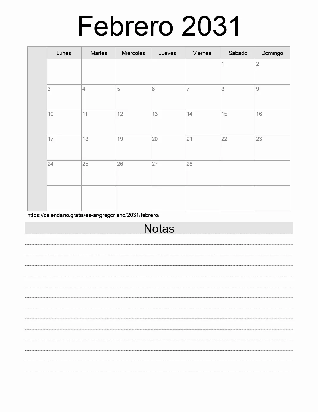 Calendario Febrero 2031 para imprimir con notas. (Argentina) Calendario Febrero 2031 para imprimir con notas. (Argentina)