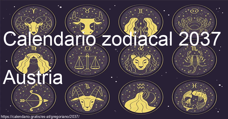 Calendario de signos zodiacales 2037