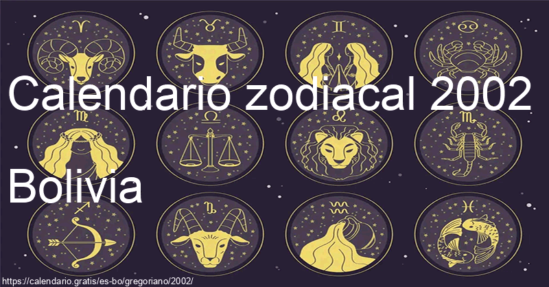 Calendario de signos zodiacales 2002
