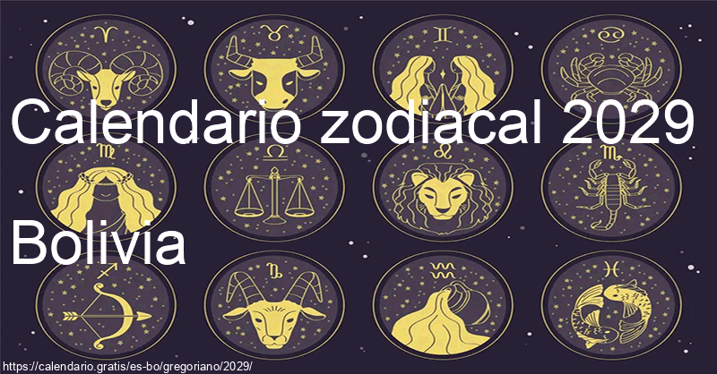 Calendario de signos zodiacales 2029