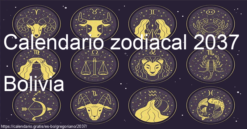 Calendario de signos zodiacales 2037