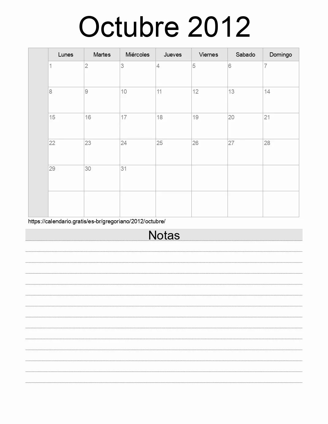 Calendario Octubre 2012 para imprimir con notas. (Brasil) Calendario Octubre 2012 para imprimir con notas. (Brasil)