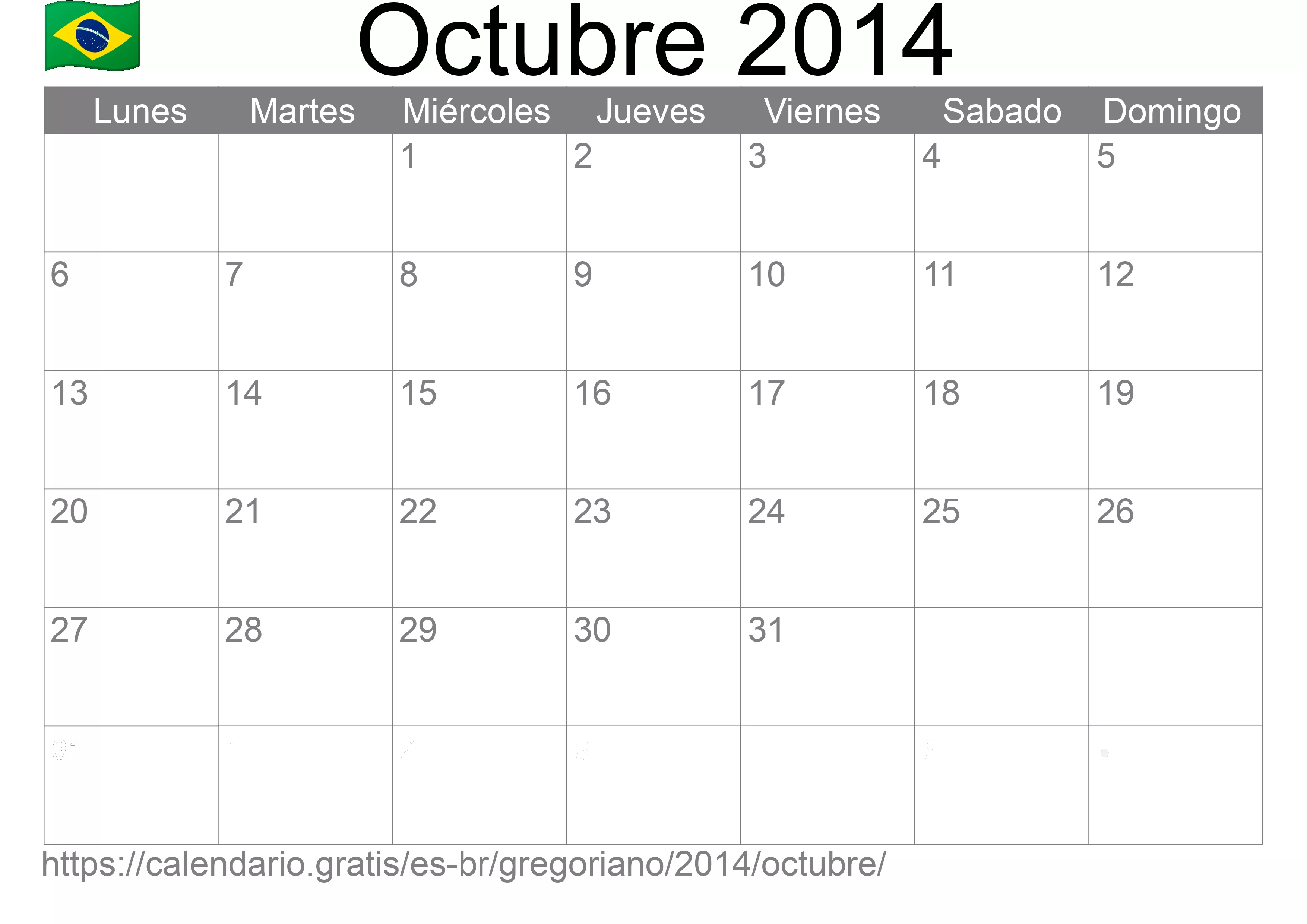 Calendario Octubre 2014 para imprimir (Brasil) Calendario Octubre 2014 para imprimir (Brasil)