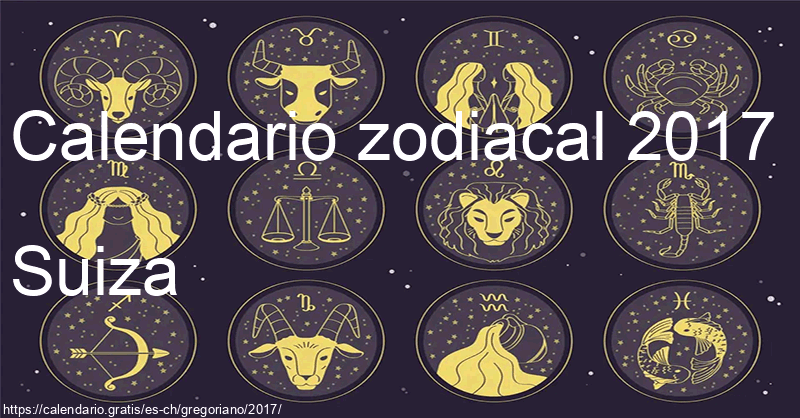 Calendario de signos zodiacales 2017