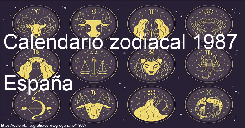 Calendario de signos zodiacales 1987