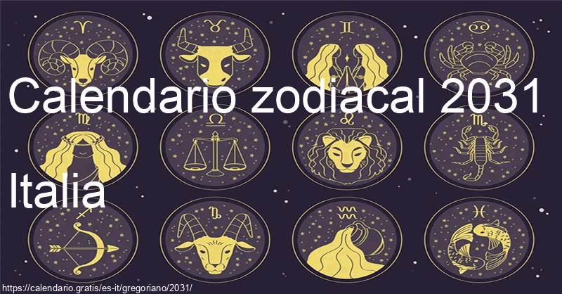 Calendario de signos zodiacales 2031