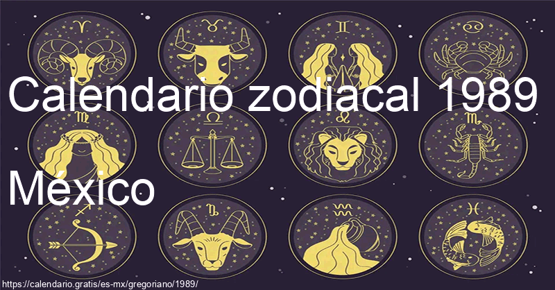 Calendario de signos zodiacales 1989