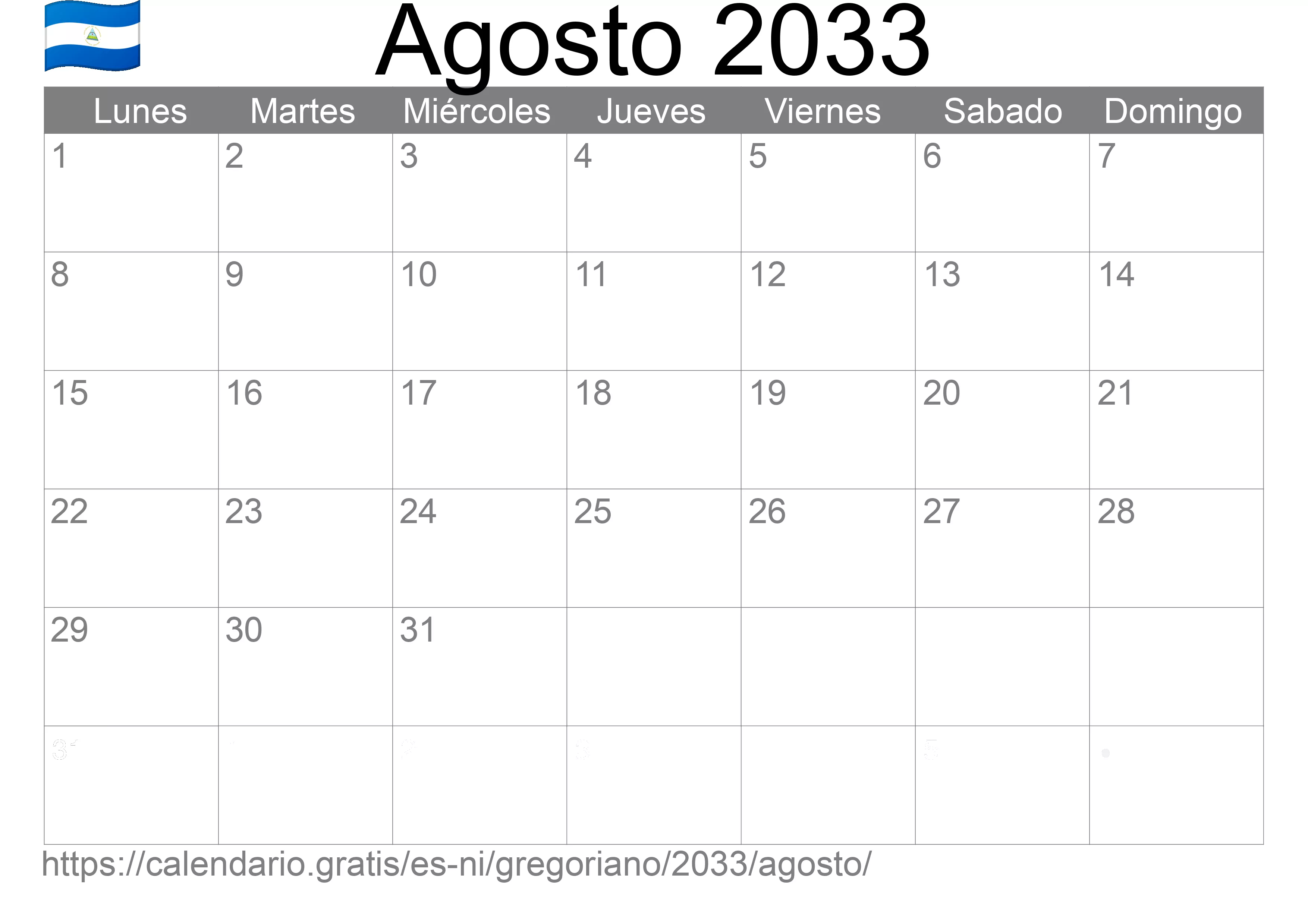 Calendario Agosto 2033 para imprimir (Nicaragua) Calendario Agosto 2033 para imprimir (Nicaragua)