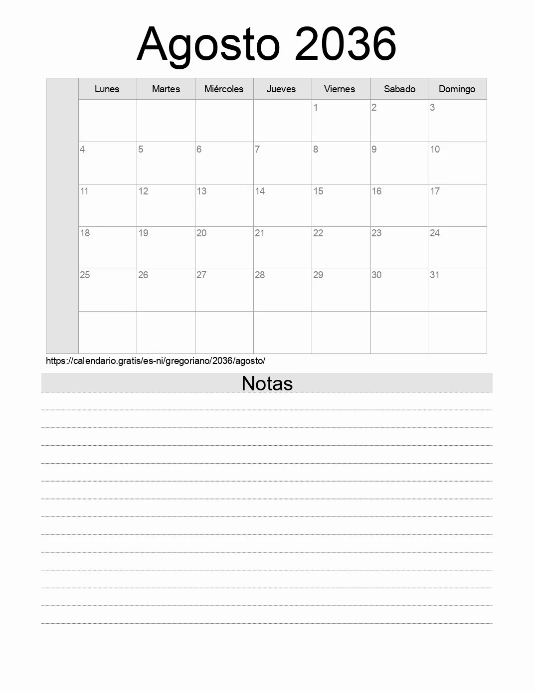 Calendario Agosto 2036 para imprimir con notas. (Nicaragua) Calendario Agosto 2036 para imprimir con notas. (Nicaragua)