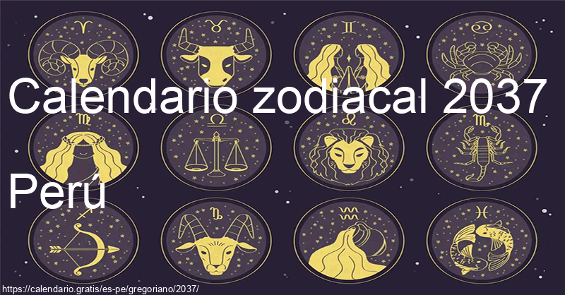 Calendario de signos zodiacales 2037