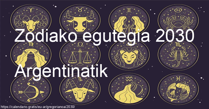 2030ko zodiako zeinuen egutegia