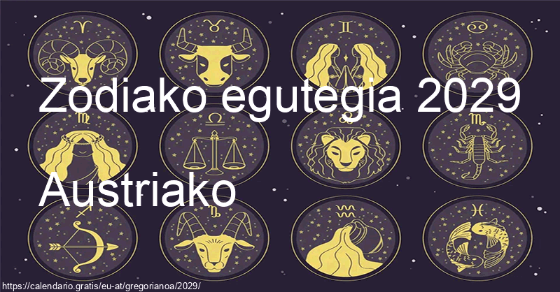 2029ko zodiako zeinuen egutegia