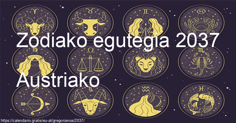 2037ko zodiako zeinuen egutegia