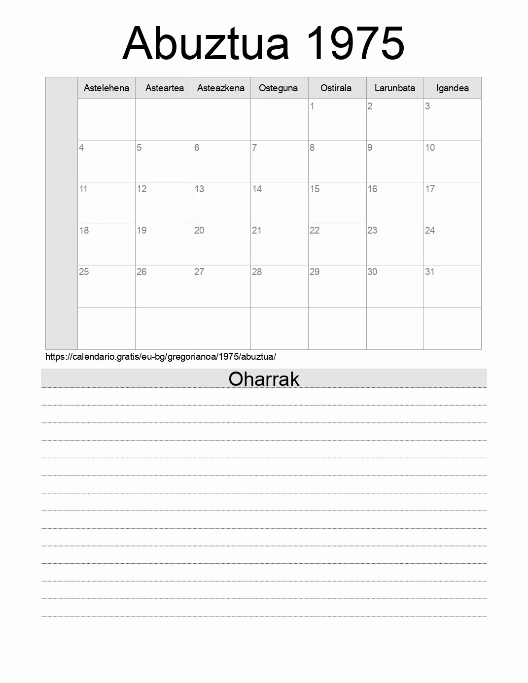Inprimatzeko Abuztua 1975 egutegia, oharrekin. (Bulgaria) Inprimatzeko Abuztua 1975 egutegia, oharrekin. (Bulgaria)