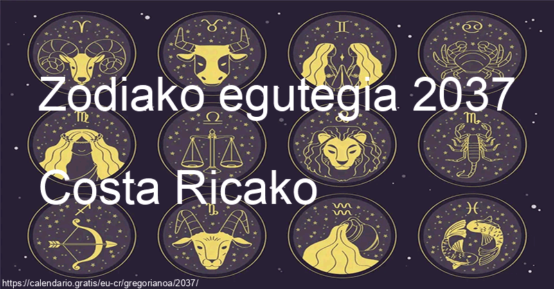 2037ko zodiako zeinuen egutegia