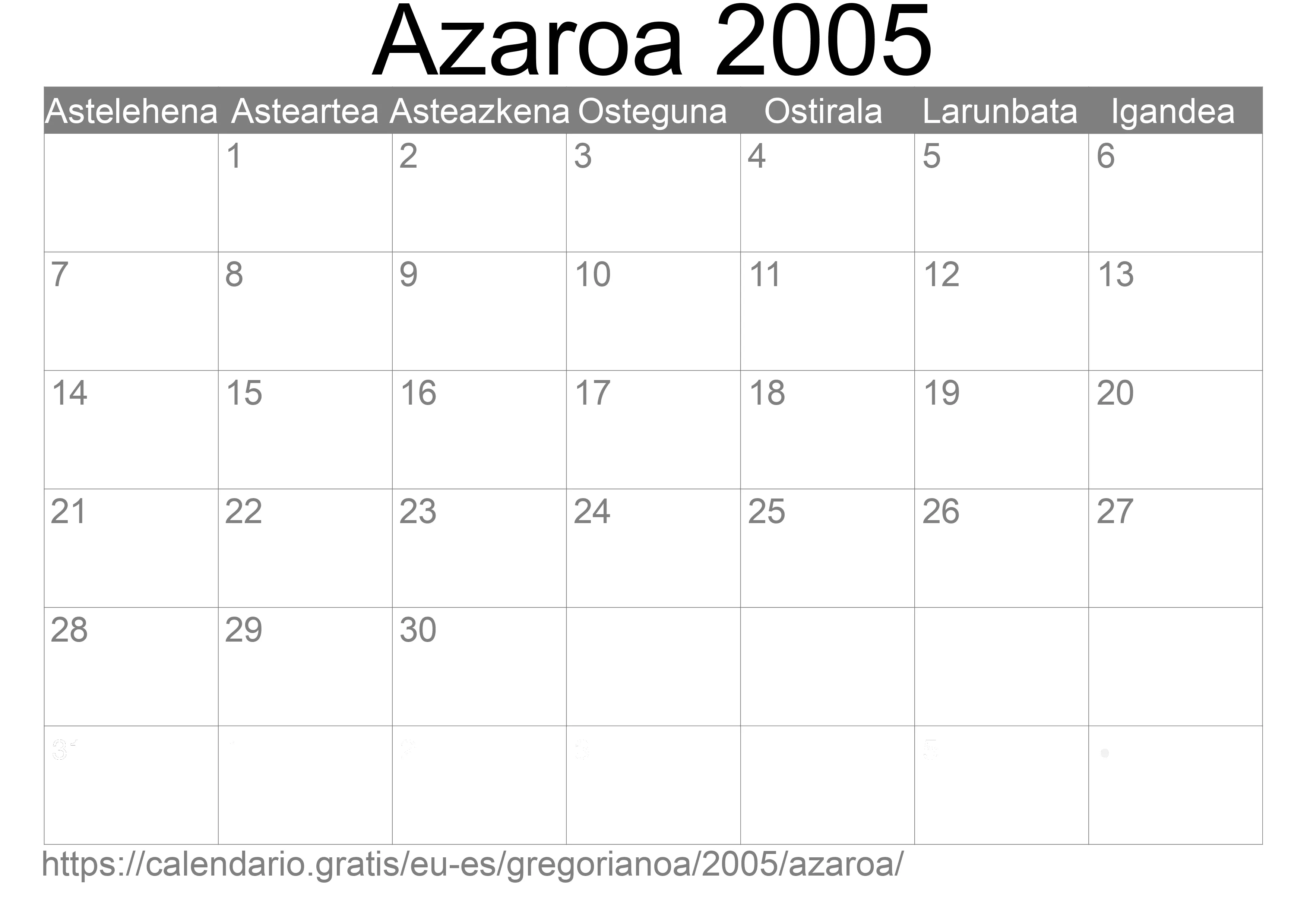 2005ko Azaroa egutegia inprimatzeko (Espainia) 2005ko Azaroa egutegia inprimatzeko (Espainia)