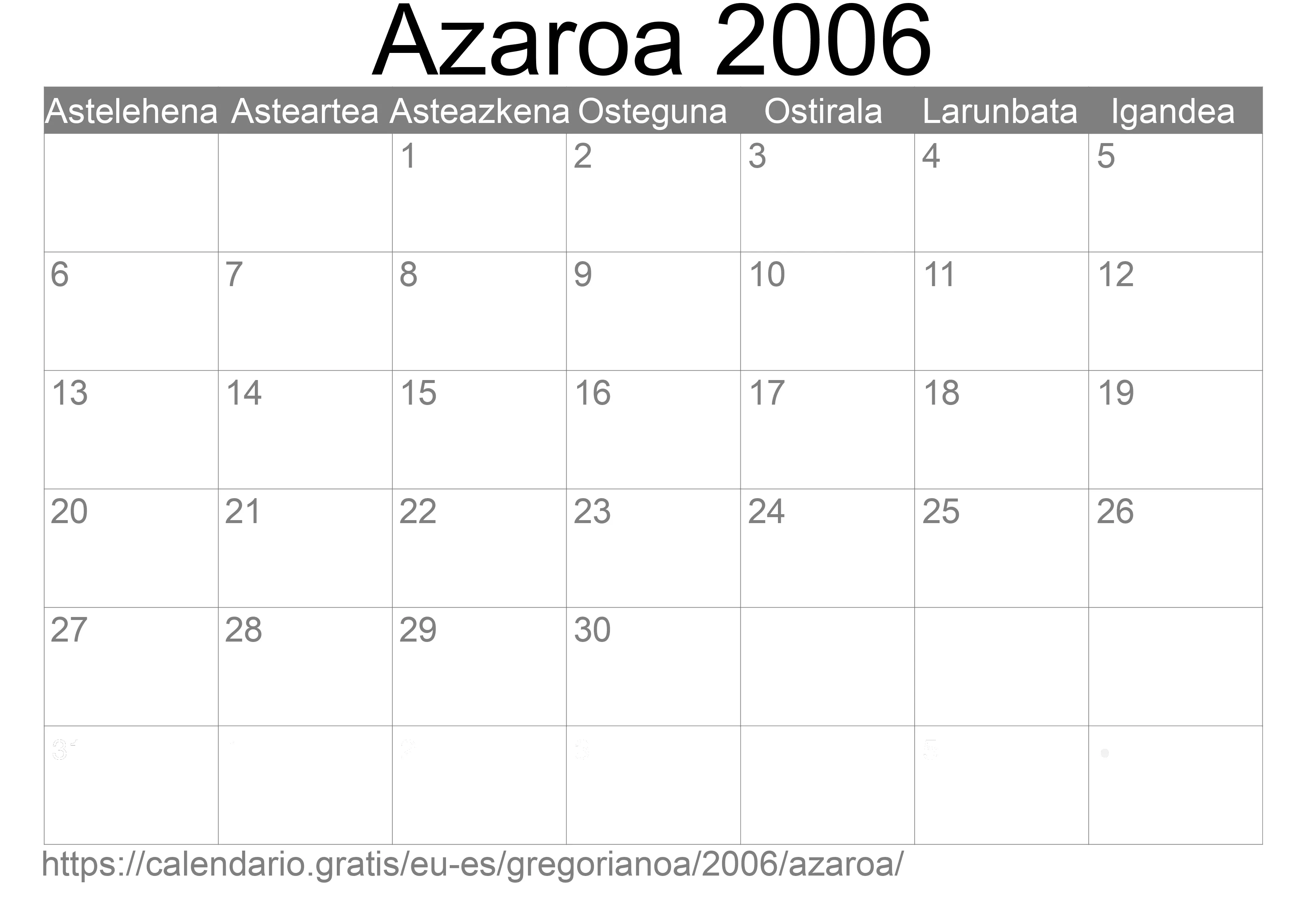 2006ko Azaroa egutegia inprimatzeko (Espainia) 2006ko Azaroa egutegia inprimatzeko (Espainia)