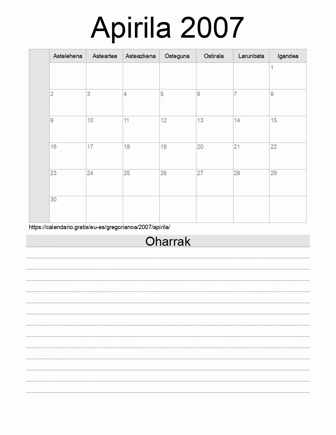 Inprimatzeko Apirila 2007 egutegia, oharrekin. (Espainia) Inprimatzeko Apirila 2007 egutegia, oharrekin. (Espainia)