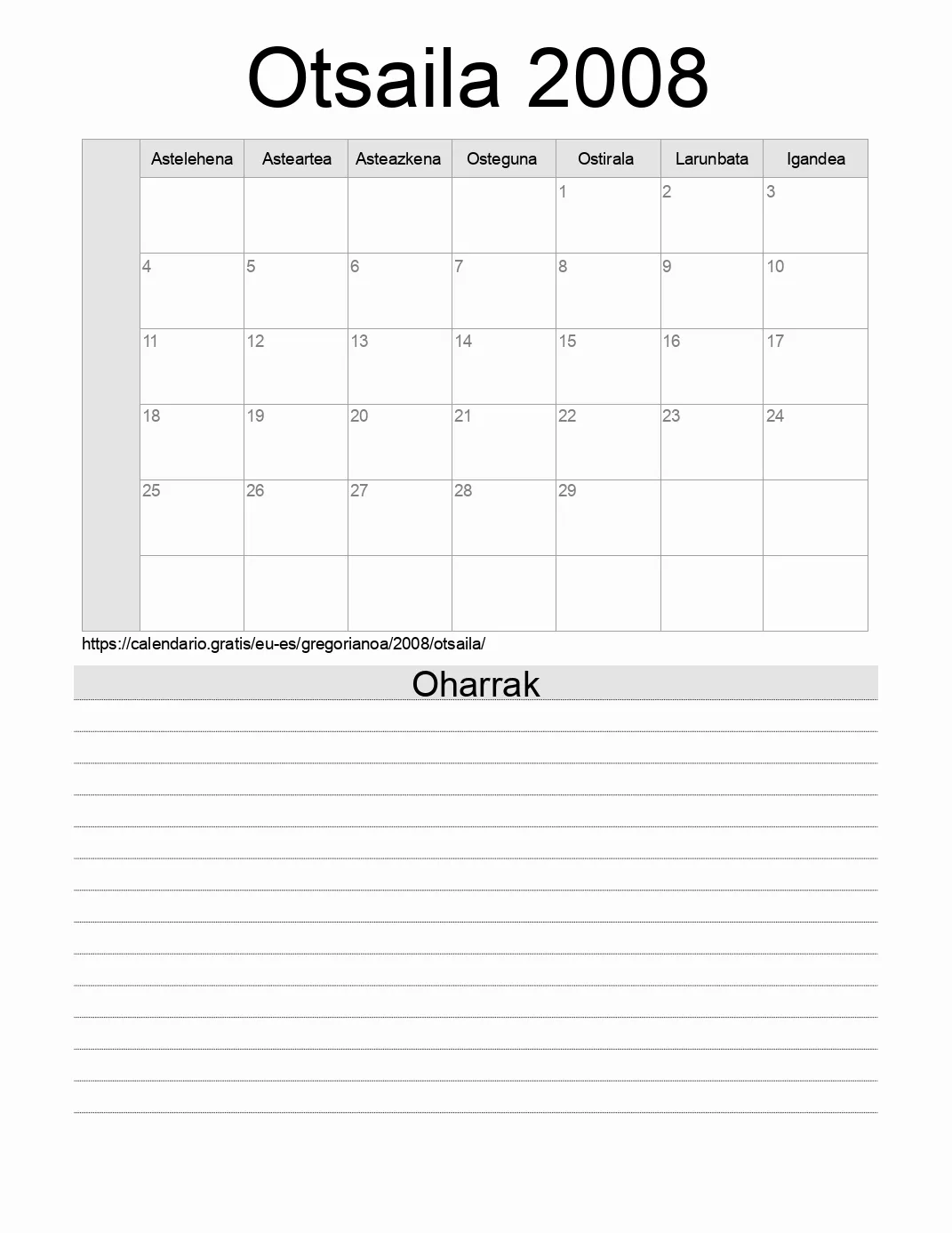 Inprimatzeko Otsaila 2008 egutegia, oharrekin. (Espainia) Inprimatzeko Otsaila 2008 egutegia, oharrekin. (Espainia)