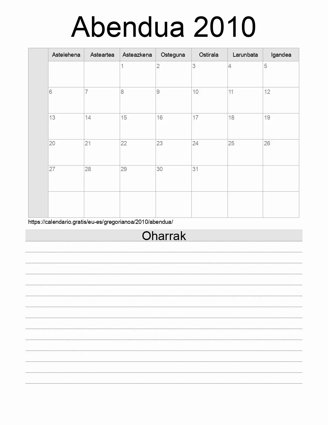 Inprimatzeko Abendua 2010 egutegia, oharrekin. (Espainia) Inprimatzeko Abendua 2010 egutegia, oharrekin. (Espainia)