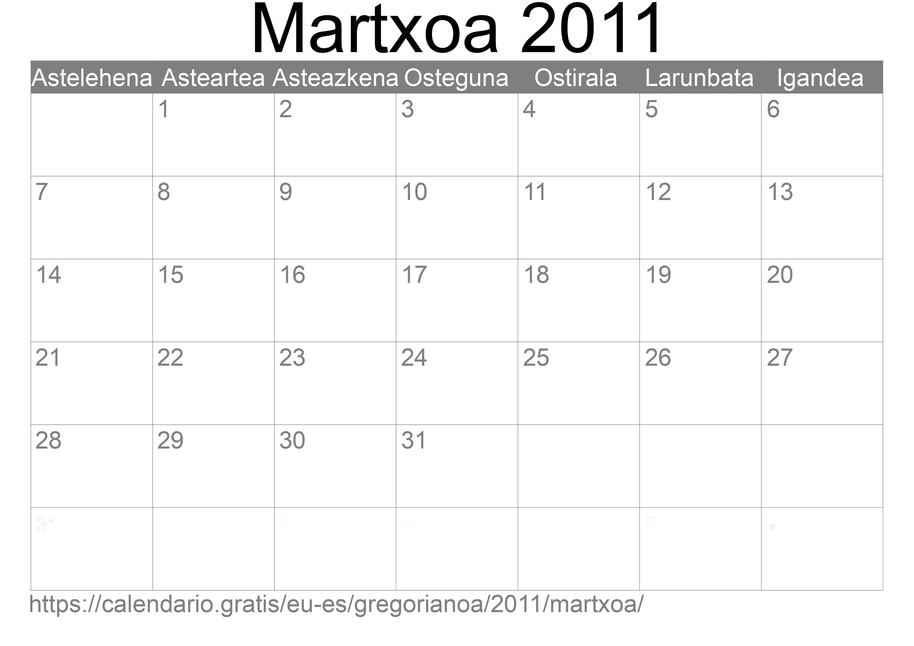 2011ko Martxoa egutegia inprimatzeko (Espainia) 2011ko Martxoa egutegia inprimatzeko (Espainia)