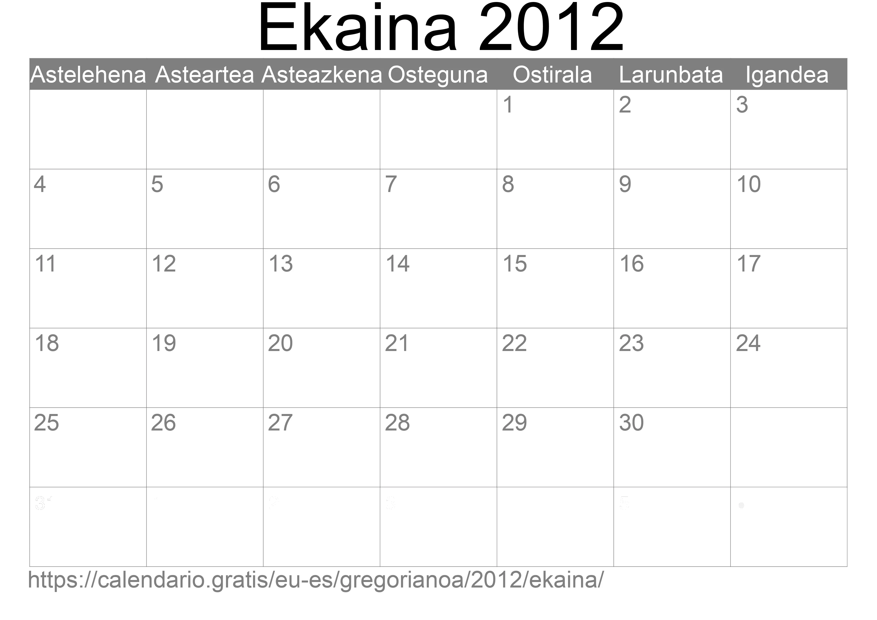 2012ko Ekaina egutegia inprimatzeko (Espainia) 2012ko Ekaina egutegia inprimatzeko (Espainia)