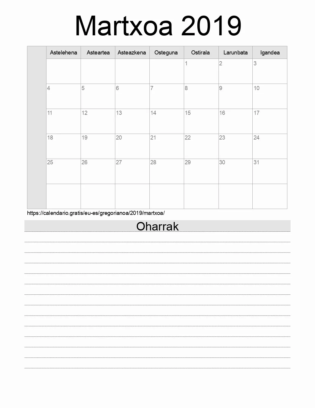 Inprimatzeko Martxoa 2019 egutegia, oharrekin. (Espainia) Inprimatzeko Martxoa 2019 egutegia, oharrekin. (Espainia)
