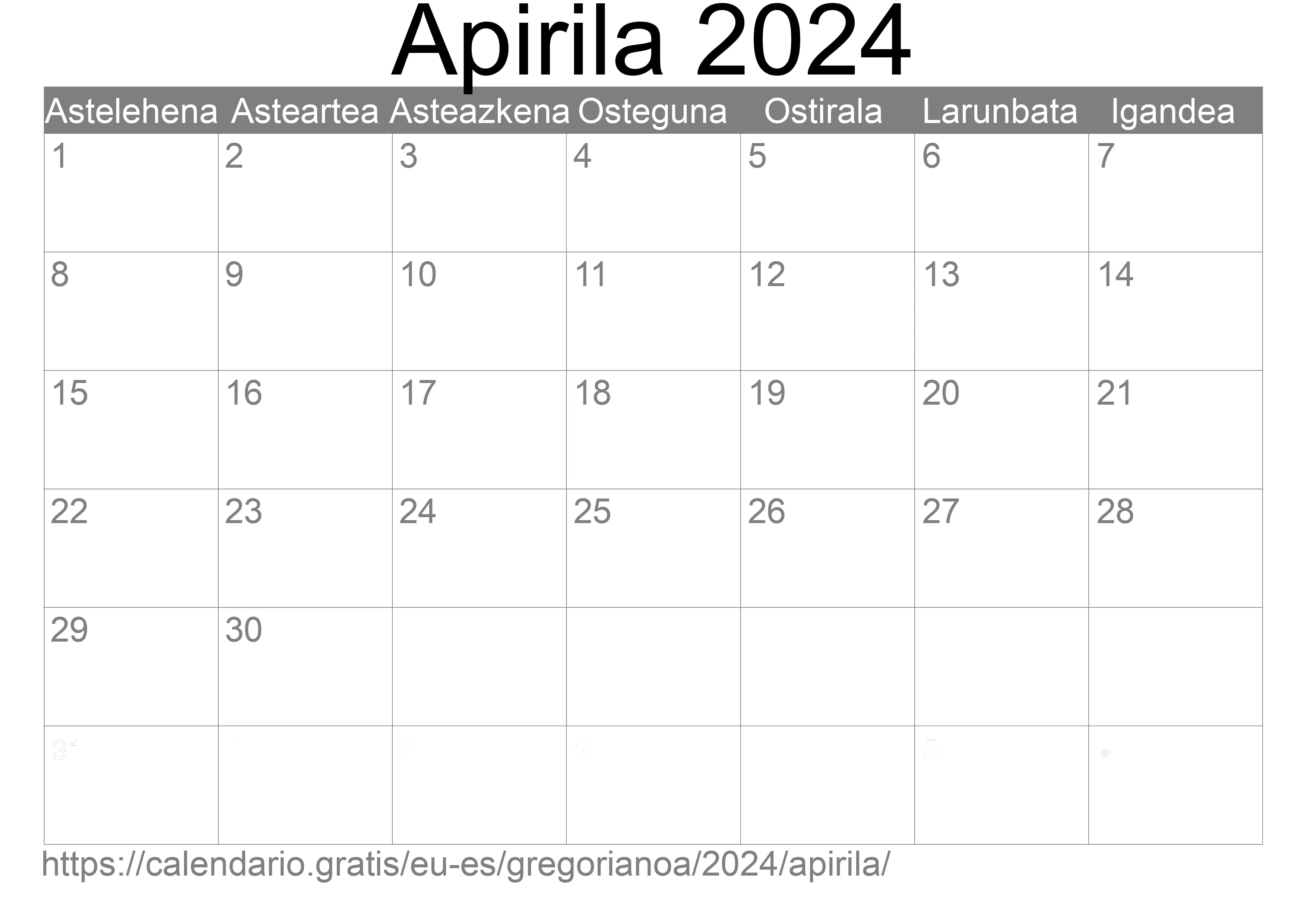 2024ko Apirila egutegia inprimatzeko (Espainia) 2024ko Apirila egutegia inprimatzeko (Espainia)