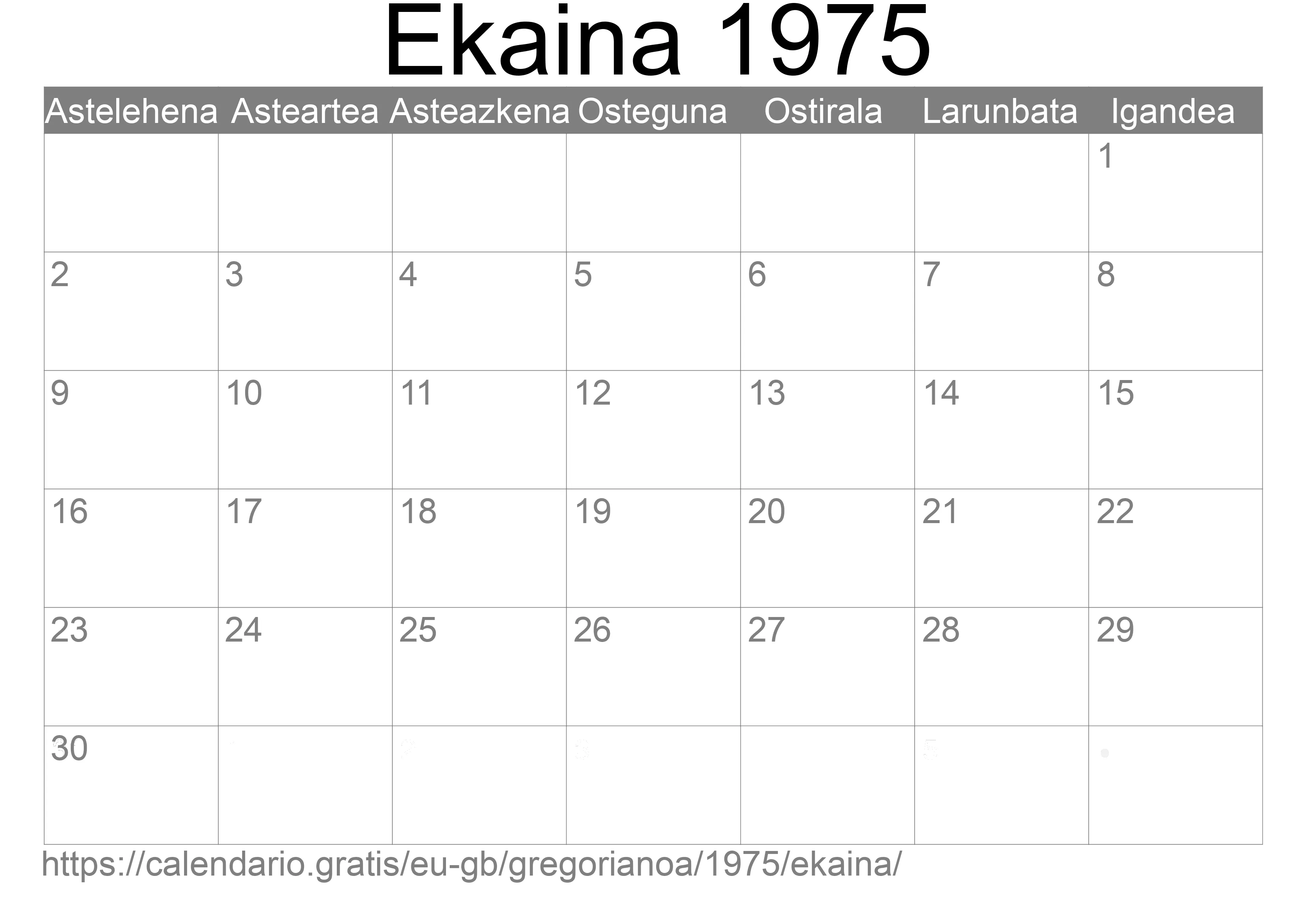 1975ko Ekaina egutegia inprimatzeko (Erresuma Batua) 1975ko Ekaina egutegia inprimatzeko (Erresuma Batua)