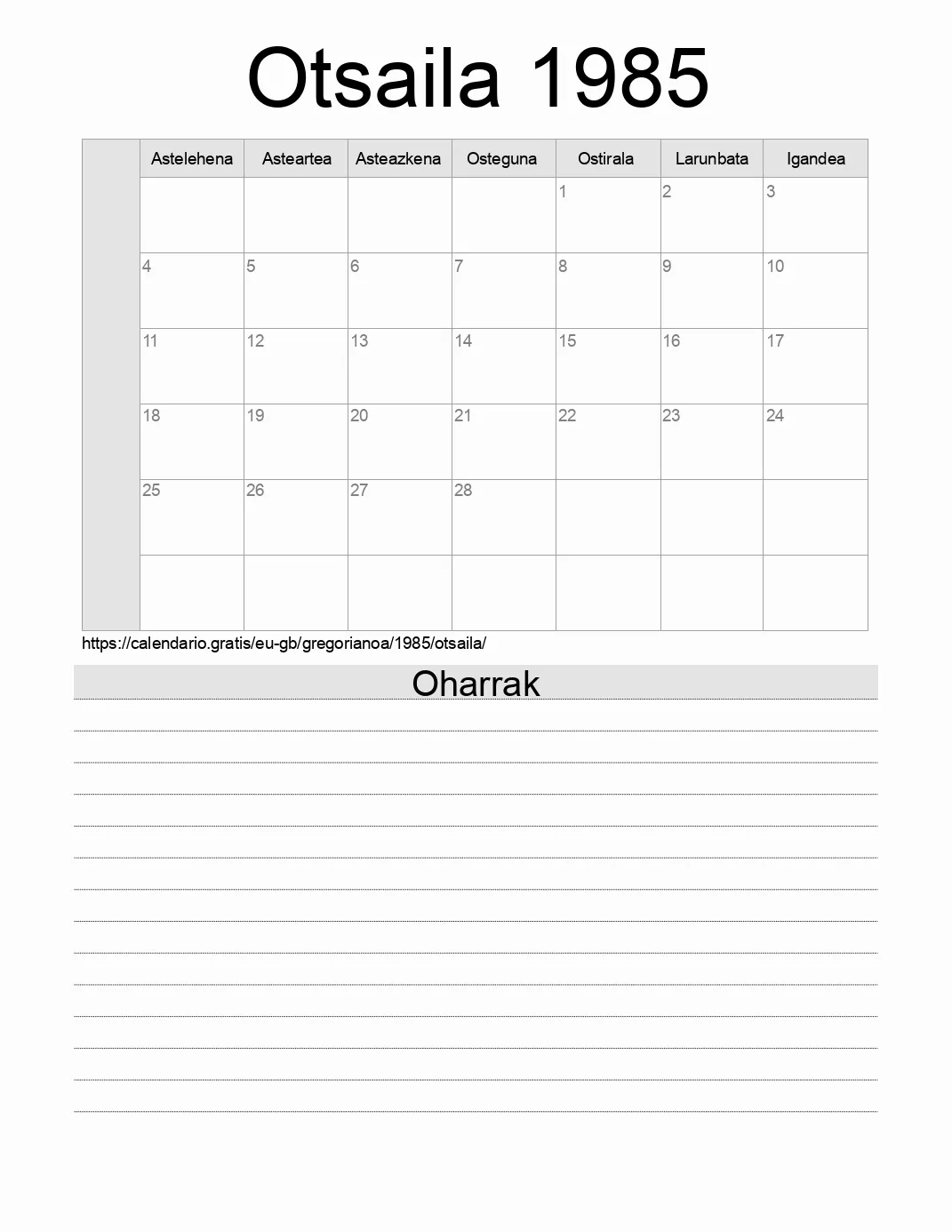 Inprimatzeko Otsaila 1985 egutegia, oharrekin. (Erresuma Batua) Inprimatzeko Otsaila 1985 egutegia, oharrekin. (Erresuma Batua)