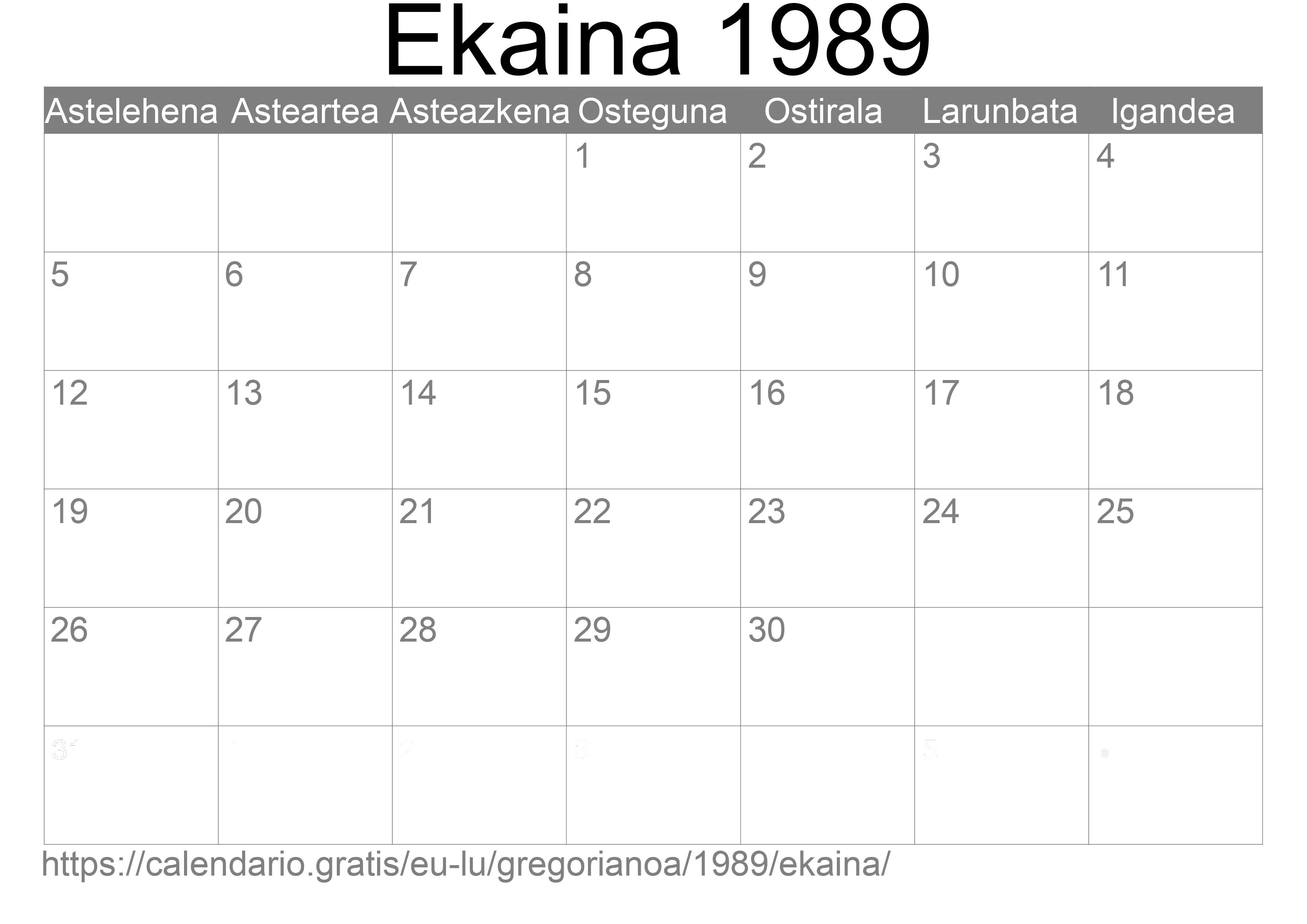 1989ko Ekaina egutegia inprimatzeko (Luxenburgo) 1989ko Ekaina egutegia inprimatzeko (Luxenburgo)