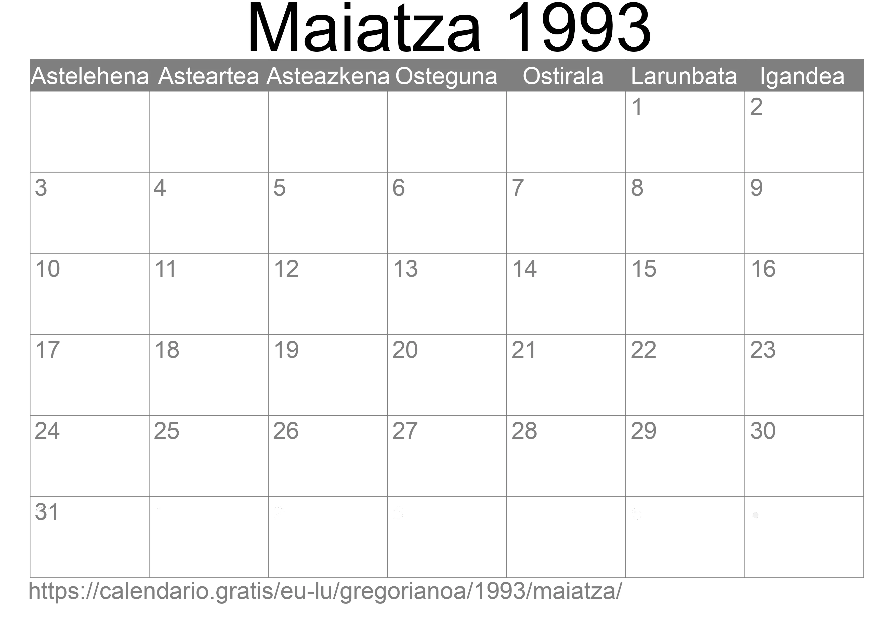 1993ko Maiatza egutegia inprimatzeko (Luxenburgo) 1993ko Maiatza egutegia inprimatzeko (Luxenburgo)