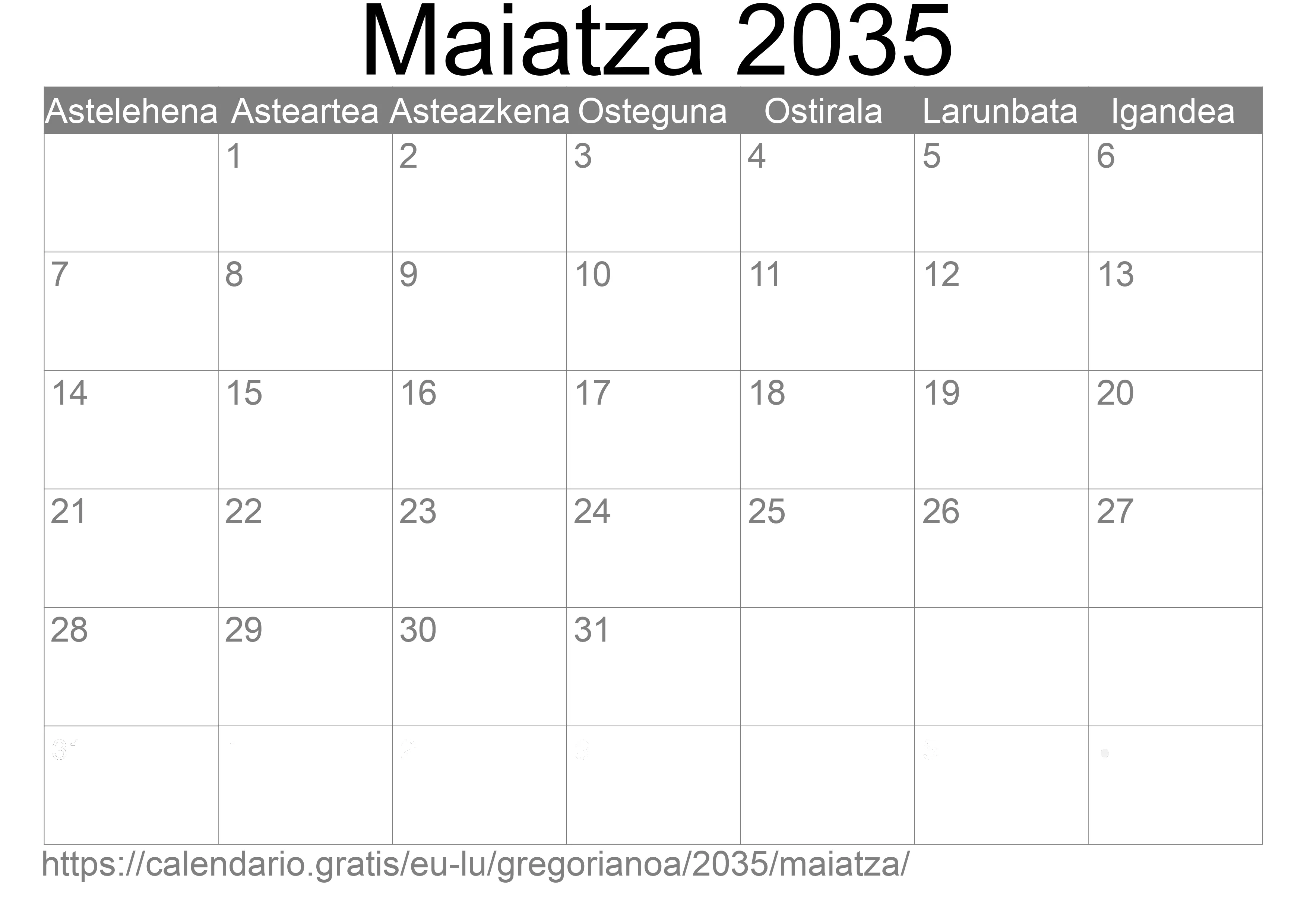 2035ko Maiatza egutegia inprimatzeko (Luxenburgo) 2035ko Maiatza egutegia inprimatzeko (Luxenburgo)