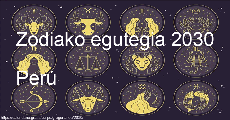 2030ko zodiako zeinuen egutegia