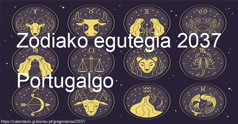 2037ko zodiako zeinuen egutegia