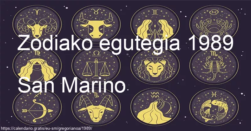 1989ko zodiako zeinuen egutegia (San Marino) 1989ko zodiako zeinuen egutegia (San Marino)