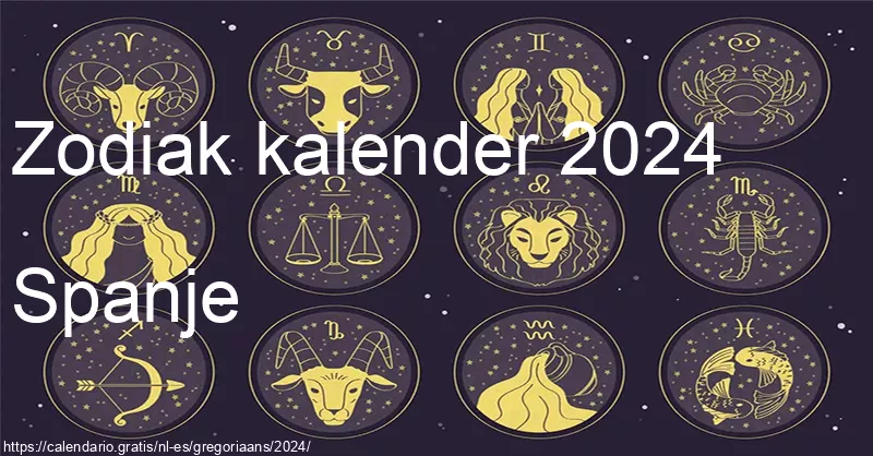 Kalender van sterrenbeelden 2024 (Spanje) Kalender van sterrenbeelden 2024 (Spanje)