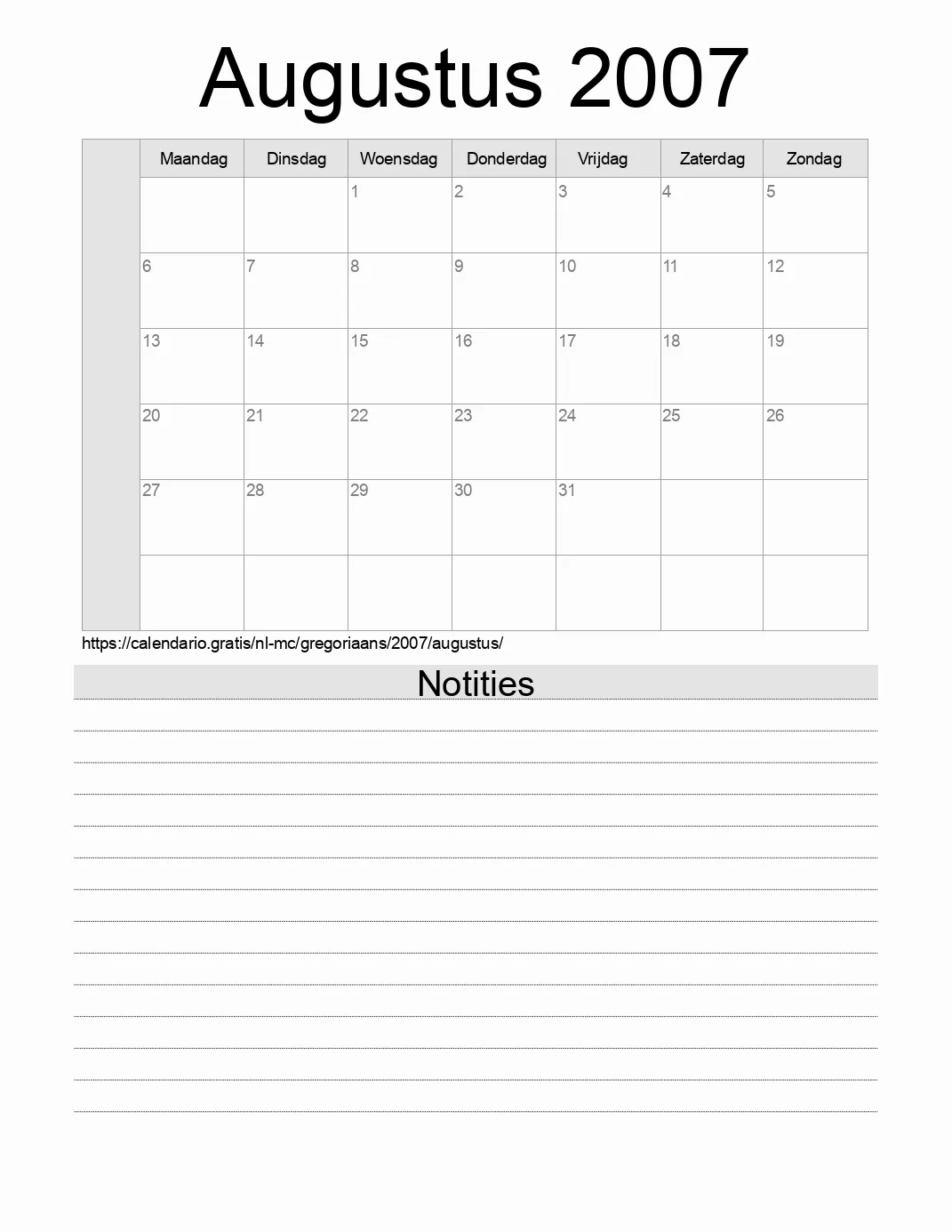 Kalender voor Augustus 2007 om af te drukken met notities. (Monaco)