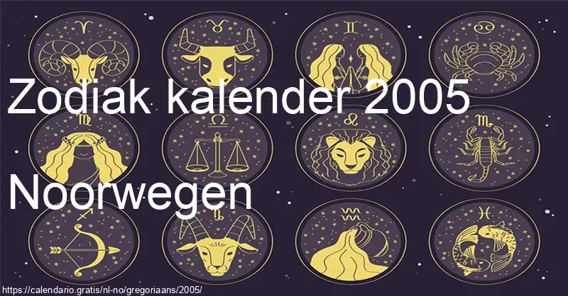 Kalender van sterrenbeelden 2005 (Noorwegen) Kalender van sterrenbeelden 2005 (Noorwegen)
