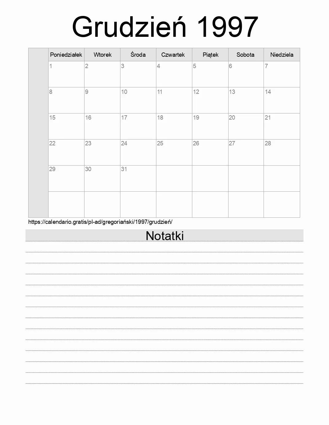 Kalendarz na Grudzień 1997 do druku z notatkami. (Andora) Kalendarz na Grudzień 1997 do druku z notatkami. (Andora)