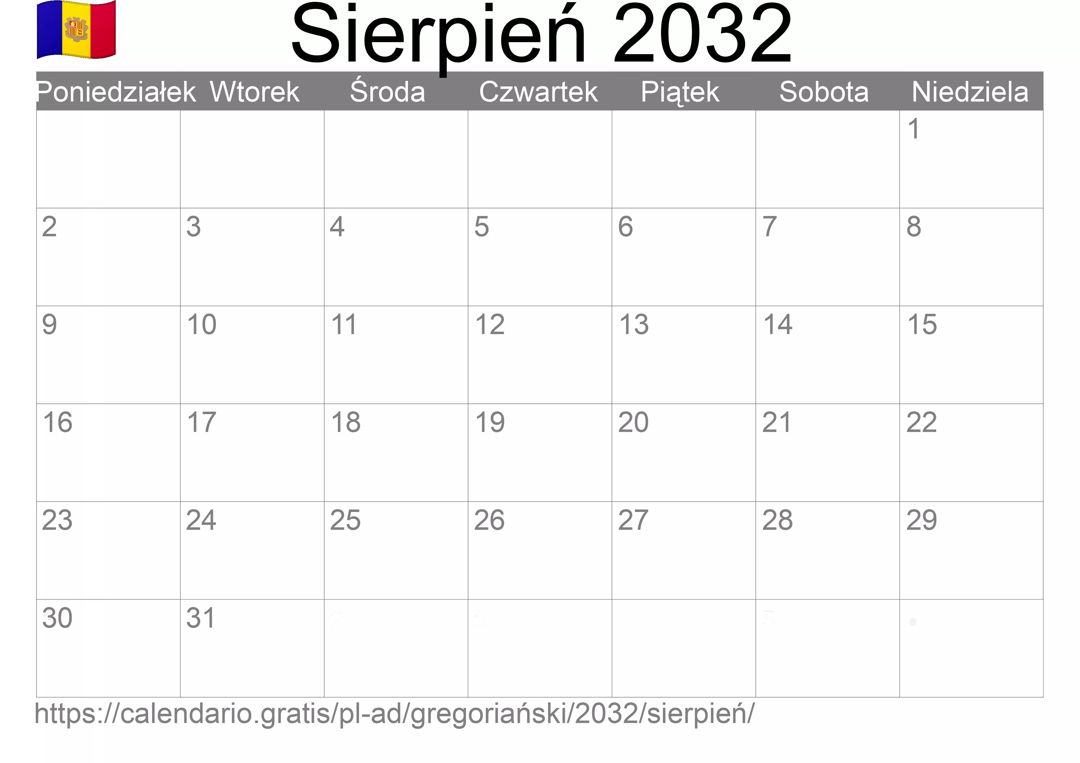 Kalendarz na Sierpień 2032 do druku (Andora) Kalendarz na Sierpień 2032 do druku (Andora)