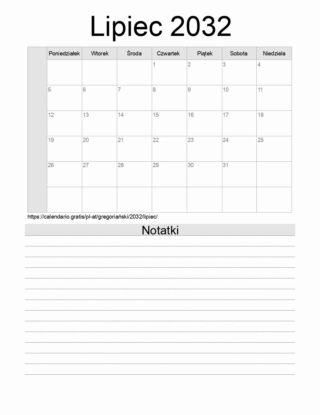 Kalendarz na Lipiec 2032 do druku z notatkami. (Austria) Kalendarz na Lipiec 2032 do druku z notatkami. (Austria)