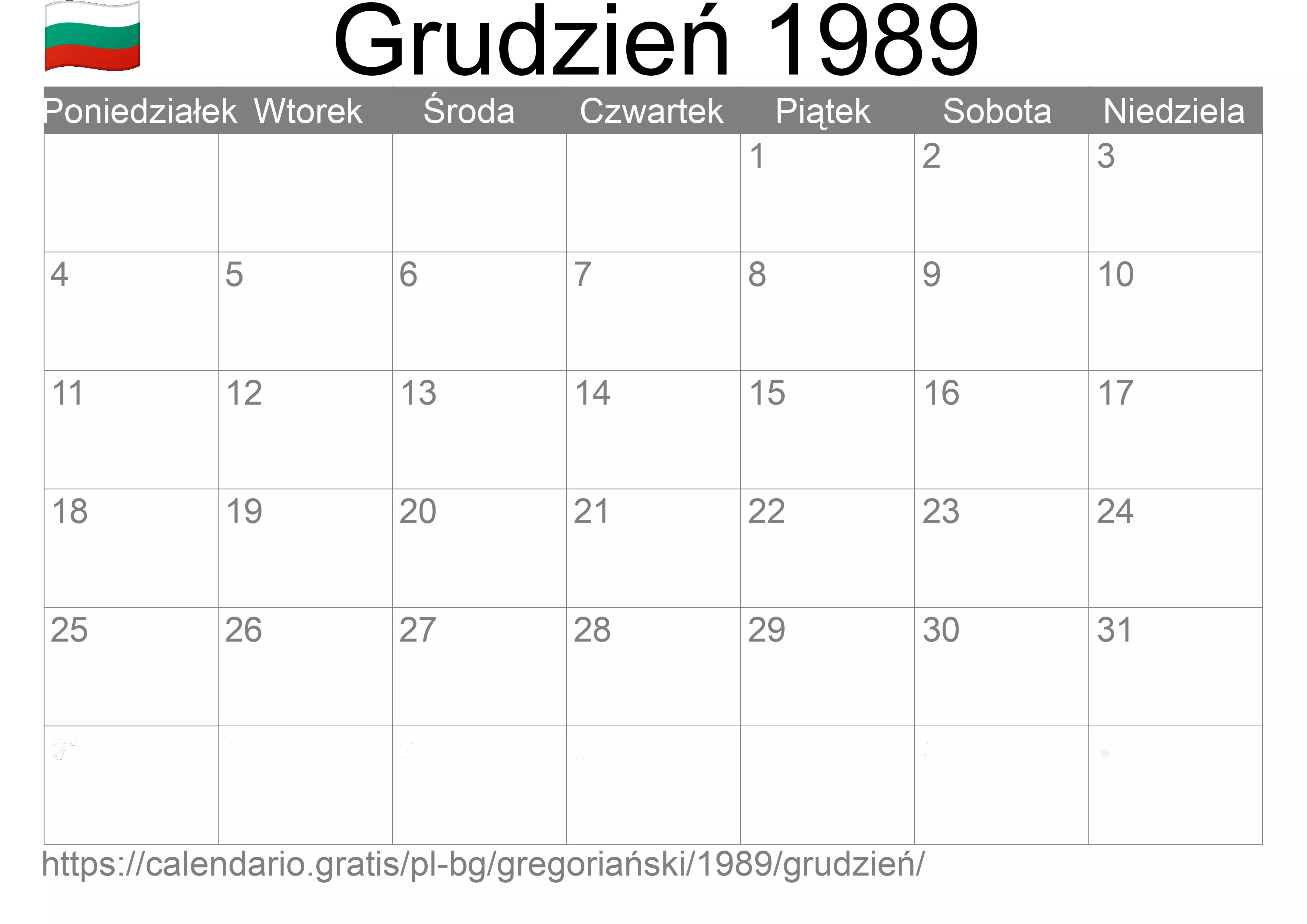 Kalendarz na Grudzień 1989 do druku (Bułgaria) Kalendarz na Grudzień 1989 do druku (Bułgaria)