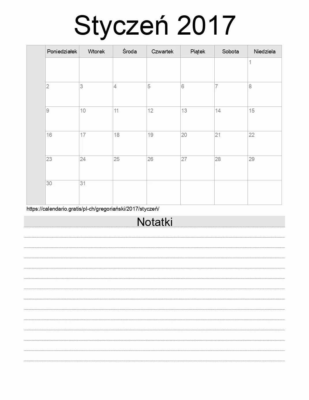 Kalendarz na Styczeń 2017 do druku z notatkami. (Szwajcaria) Kalendarz na Styczeń 2017 do druku z notatkami. (Szwajcaria)