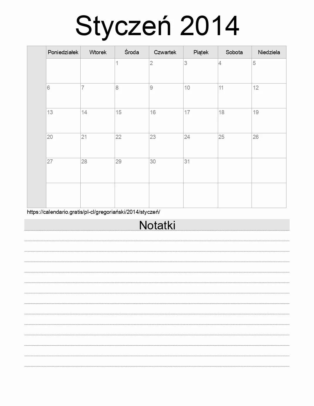 Kalendarz na Styczeń 2014 do druku z notatkami. (Chile) Kalendarz na Styczeń 2014 do druku z notatkami. (Chile)