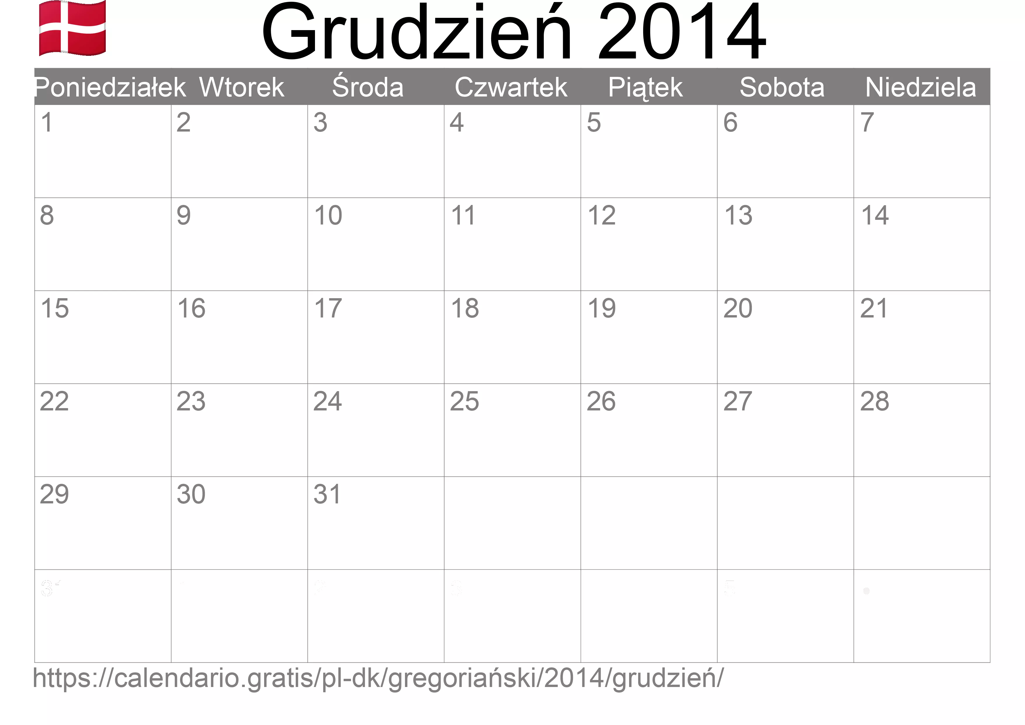 Kalendarz na Grudzień 2014 do druku (Dania) Kalendarz na Grudzień 2014 do druku (Dania)