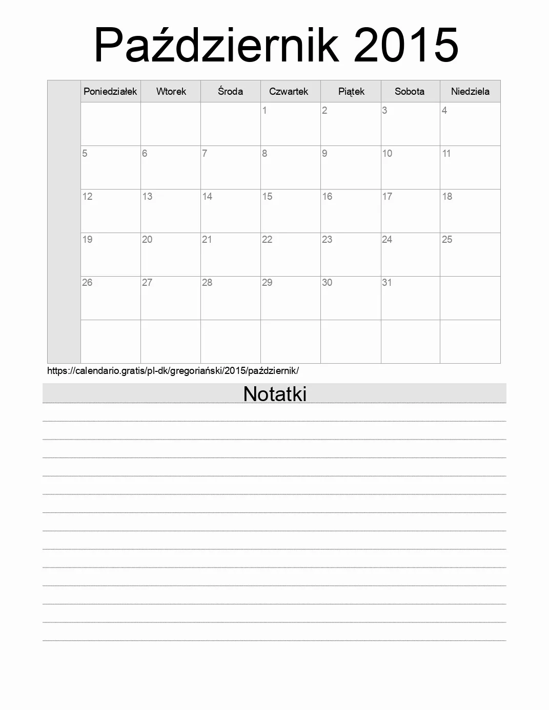 Kalendarz na Październik 2015 do druku z notatkami. (Dania) Kalendarz na Październik 2015 do druku z notatkami. (Dania)