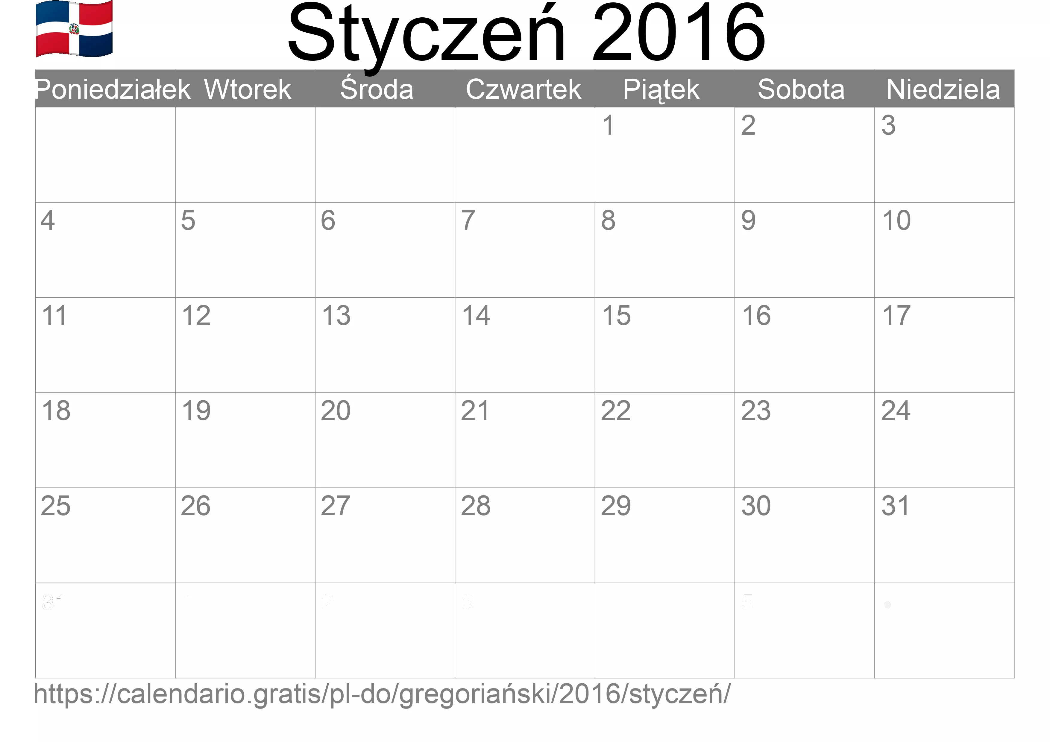 Kalendarz na Styczeń 2016 do druku (Dominikana) Kalendarz na Styczeń 2016 do druku (Dominikana)