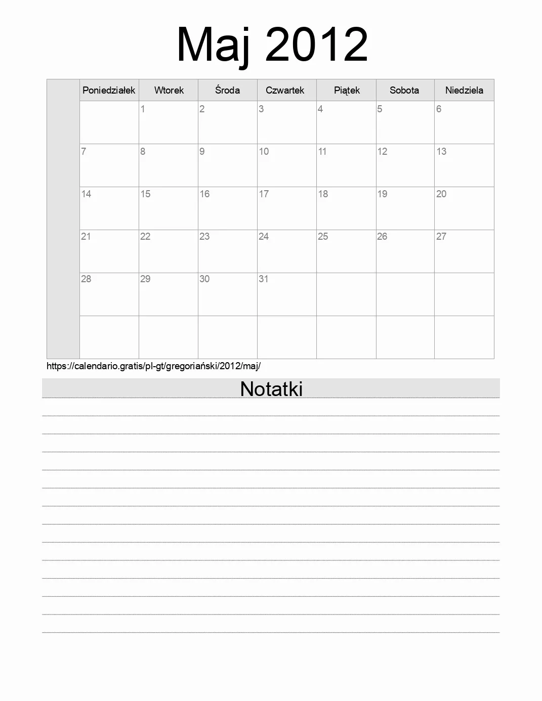 Kalendarz na Maj 2012 do druku z notatkami. (Gwatemala) Kalendarz na Maj 2012 do druku z notatkami. (Gwatemala)