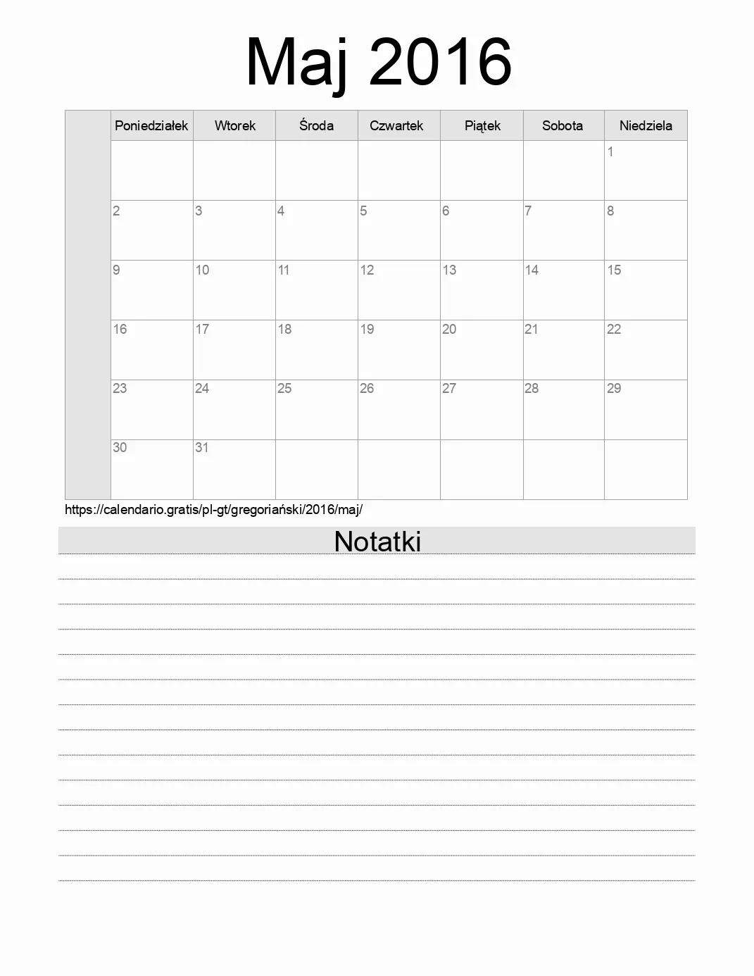 Kalendarz na Maj 2016 do druku z notatkami. (Gwatemala) Kalendarz na Maj 2016 do druku z notatkami. (Gwatemala)